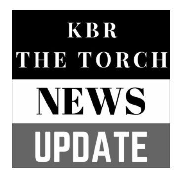 KBR The Torch: Daily News Update